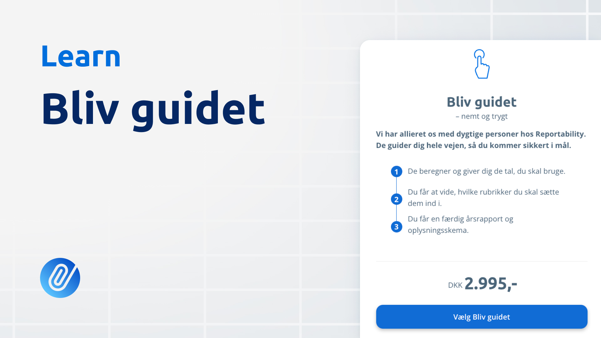Bliv guidet