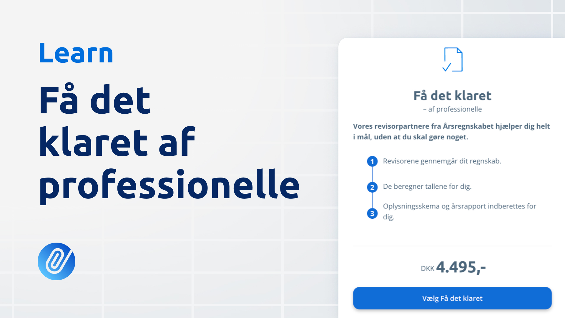 Få det klaret af professionelle